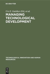 cover of the book Managing Technological Development: Strategic and Human Resources Issues