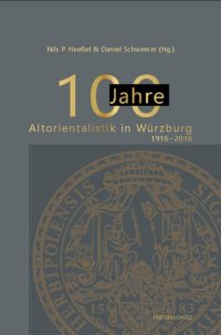 cover of the book 100 Jahre Altorientalistik in Würzburg: 1916–2016