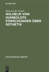 cover of the book Wilhelm von Humboldts Forschungen über Ästhetik