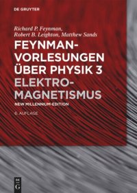 cover of the book Feynman-Vorlesungen über Physik: Band 3 Elektromagnetismus