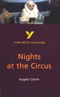 cover of the book Nights at the Circus (York Notes Advanced)