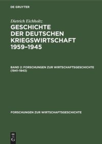 cover of the book Geschichte der Deutschen Kriegswirtschaft 1959–1945: Band 2 1941–1943