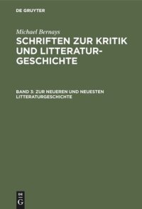 cover of the book Schriften zur Kritik und Litteraturgeschichte: Band 3 Zur neueren und neuesten Litteraturgeschichte