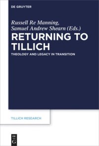 cover of the book Returning to Tillich: Theology and Legacy in Transition