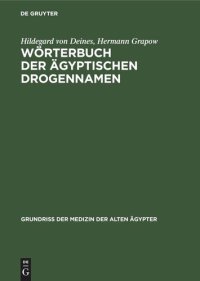 cover of the book Wörterbuch der Ägyptischen Drogennamen