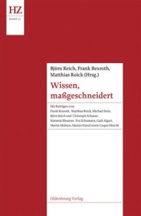 cover of the book Wissen, maßgeschneidert: Experten und Expertenkulturen im Europa der Vormoderne