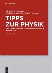 cover of the book Feynman-Vorlesungen über Physik. Band 6 Tipps zur Physik: Eine Ergänzung