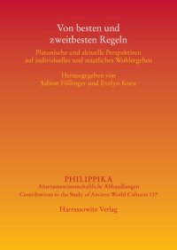 cover of the book Von besten und zweitbesten Regeln: Platonische und aktuelle Perspektiven auf individuelles und staatliches Wohlergehen