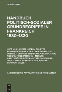 cover of the book Handbuch politisch-sozialer Grundbegriffe in Frankreich 1680-1820: Heft 16-18 Femme [u.a.]