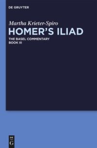 cover of the book Homer’s Iliad: Book III Homer’s Iliad