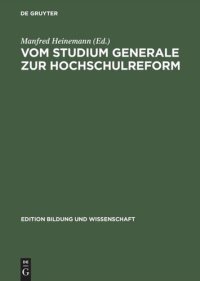 cover of the book Vom Studium Generale zur Hochschulreform: Die "Oberaudorfer Gespräche" als Forum gewerkschaftlicher Hochschulpolitik 1950–1968