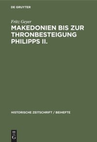 cover of the book Makedonien bis zur Thronbesteigung Philipps II.