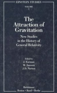 cover of the book The Attraction of Gravitation: New Studies in the History of General Relativity