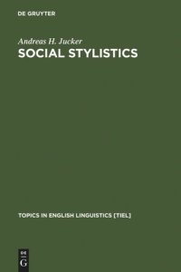 cover of the book Social Stylistics: Syntactic Variation in British Newspapers