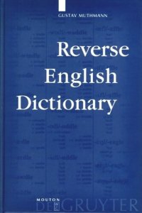 cover of the book Reverse English Dictionary: Based on Phonological and Morphological Principles