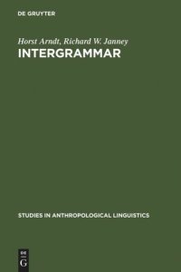 cover of the book InterGrammar: Toward an Integrative Model of Verbal, Prosodic and Kinesic Choices in Speech