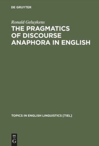 cover of the book The Pragmatics of Discourse Anaphora in English: Evidence from Conversational Repair