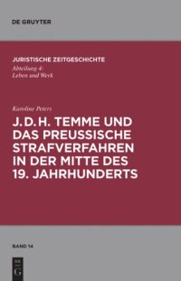 cover of the book J. D. H. Temme und das preußische Strafverfahren in der Mitte des 19. Jahrhunderts