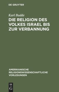 cover of the book Die Religion des Volkes Israel bis zur Verbannung