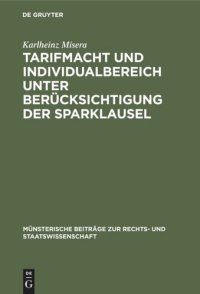 cover of the book Tarifmacht und Individualbereich unter Berücksichtigung der Sparklausel