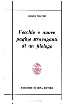 cover of the book Vecchie e nuove pagine stravaganti di un filologo