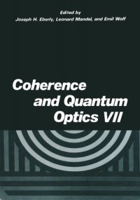 cover of the book Coherence and Quantum Optics VII: Proceedings of the Seventh Rochester Conference on Coherence and Quantum Optics, held at the University of Rochester, June 7–10, 1995