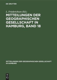 cover of the book Mitteilungen der Geographischen Gesellschaft in Hamburg, Band 18