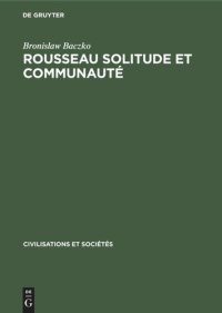 cover of the book Rousseau Solitude et communauté