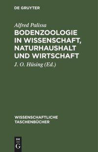 cover of the book Bodenzoologie in Wissenschaft, Naturhaushalt und Wirtschaft