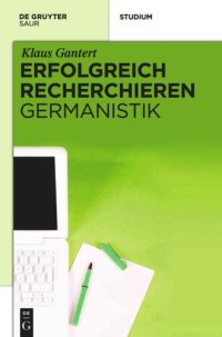 cover of the book Erfolgreich recherchieren -  Germanistik