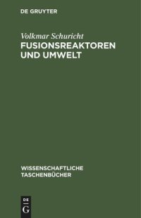 cover of the book Fusionsreaktoren und Umwelt