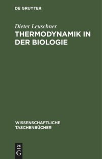 cover of the book Thermodynamik in der Biologie