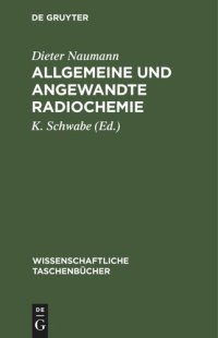 cover of the book Allgemeine und angewandte Radiochemie