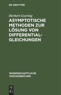 cover of the book Asymptotische Methoden zur Lösung von Differentialgleichungen