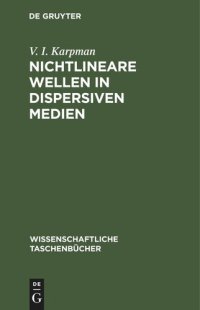 cover of the book Nichtlineare Wellen in dispersiven Medien