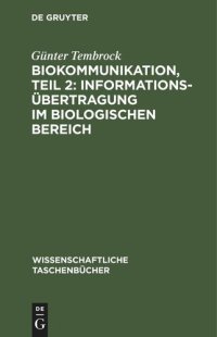 cover of the book Biokommunikation, Teil 2: Informationsübertragung im biologischen Bereich