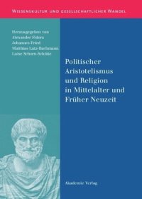 cover of the book Politischer Aristotelismus und Religion in Mittelalter und Früher Neuzeit