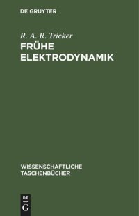 cover of the book Frühe Elektrodynamik: Das erste Stromgesetz