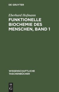 cover of the book Funktionelle Biochemie des Menschen, Band 1