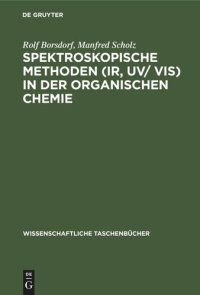 cover of the book Spektroskopische Methoden (IR, UV/ VIS) in der organischen Chemie