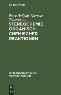 cover of the book Stereochemie organisch-chemischer Reaktionen