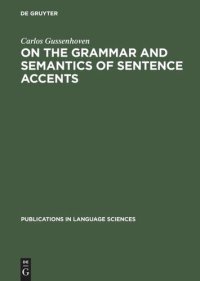 cover of the book On the Grammar and Semantics of Sentence Accents