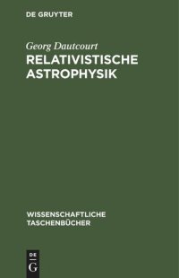 cover of the book Relativistische Astrophysik