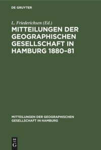 cover of the book Mitteilungen der Geographischen Gesellschaft in Hamburg 1880–81: Heft 1