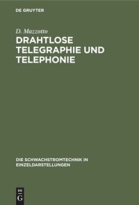 cover of the book Drahtlose Telegraphie und Telephonie