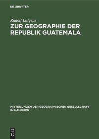 cover of the book Zur Geographie der Republik Guatemala