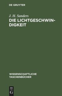 cover of the book Die Lichtgeschwindigkeit: Einführung und Originaltexte