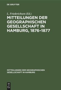 cover of the book Mitteilungen der Geographischen Gesellschaft in Hamburg, 1876–1877