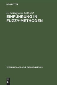 cover of the book Einführung ın FUZZY-Methoden: Theorie und Anwendungen unscharfer Mengen