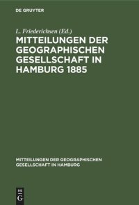 cover of the book Mitteilungen der Geographischen Gesellschaft in Hamburg 1885: Heft 1